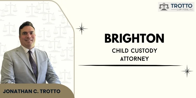 best brighton child custody attorney best brighton child custody attorney