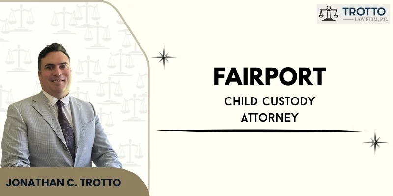 best fairport child custody attorney best fairport child custody attorney