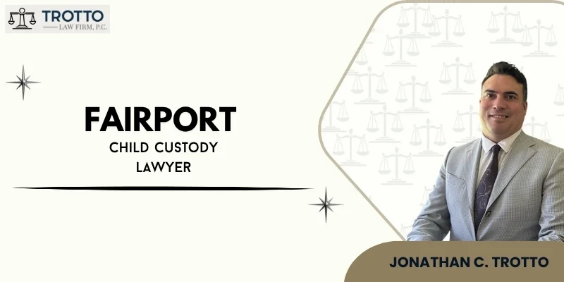 best fairport child custody lawyer best fairport child custody lawyer
