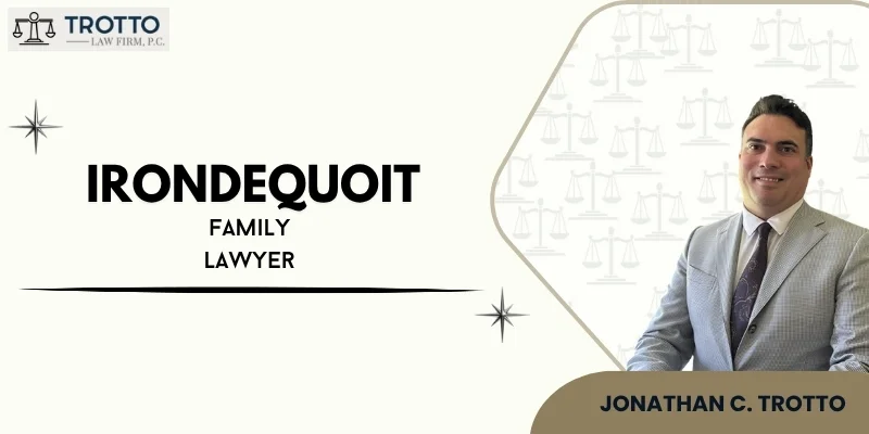 best irondequoit family lawyer