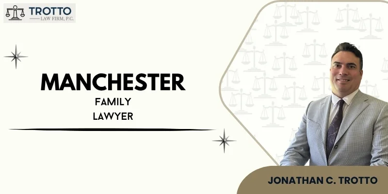 best manchester ny family lawyer