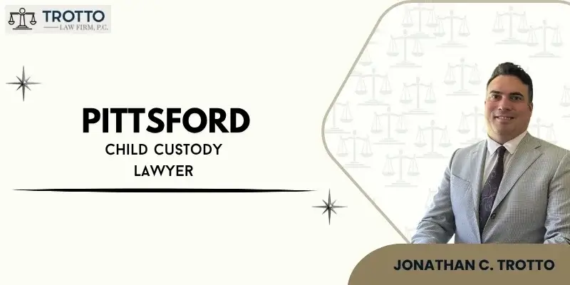 best pittsford child custody lawyer