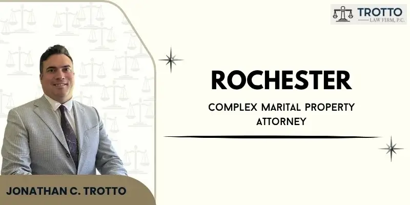 best rochester complex marital property attorney