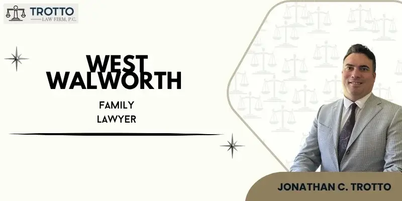 best west walworth family lawyer best west walworth family lawyer