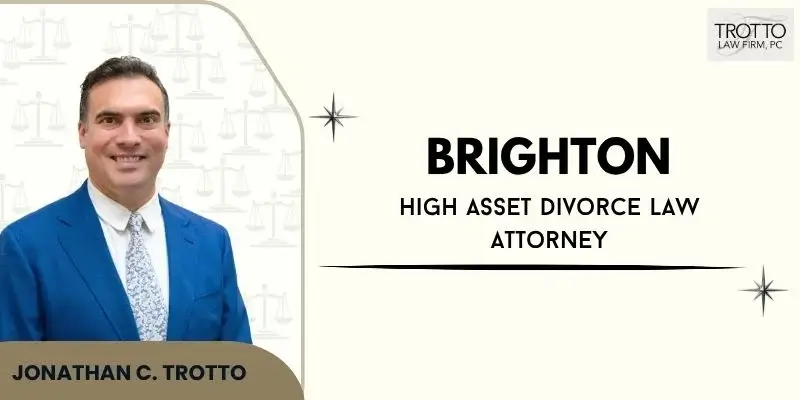 best brighton high asset divorce law attorney