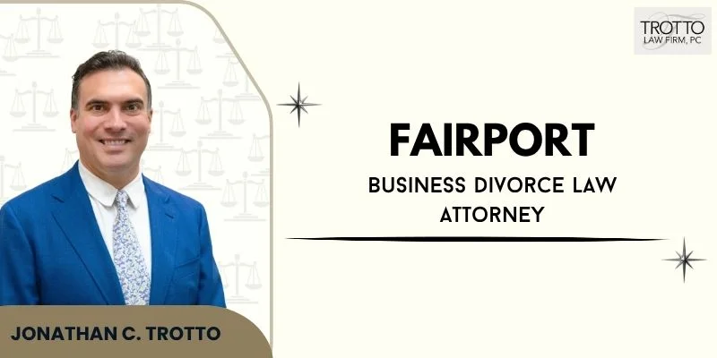 best fairport business divorce law attorney