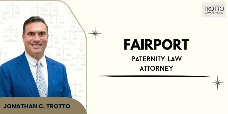 best fairport paternity law attorney