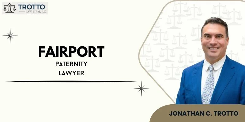 best fairport paternity lawyer