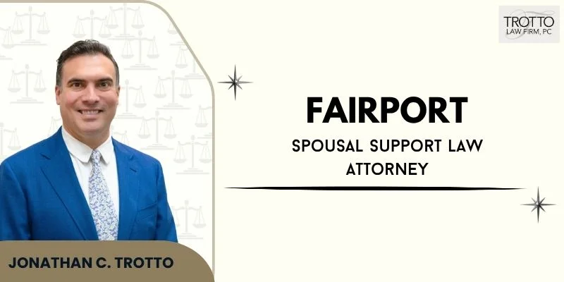 best fairport spousal support law attorney