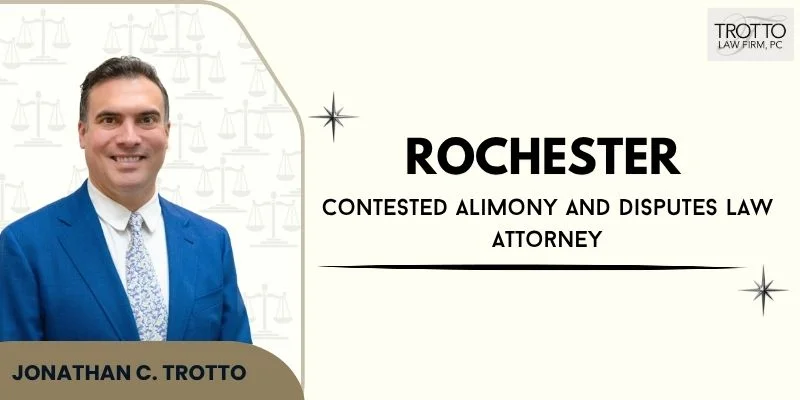 best rochester contested alimony and disputes law attorney