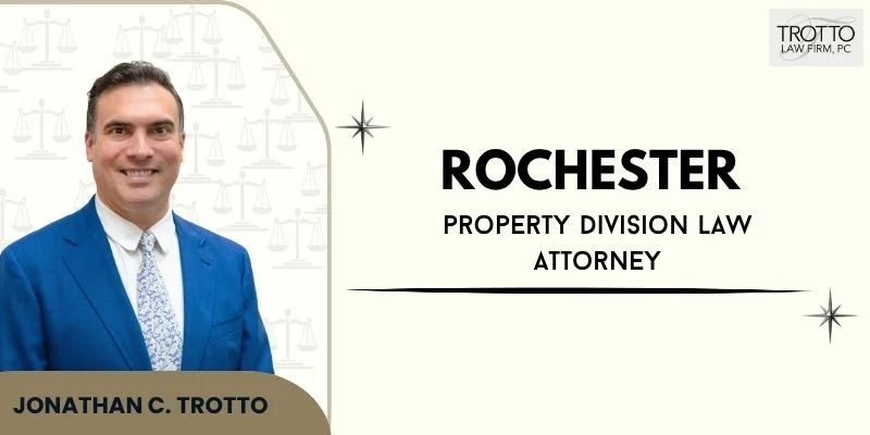 best rochester property division law attorney best rochester property division law attorney