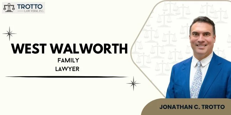 best west walworth family lawyer